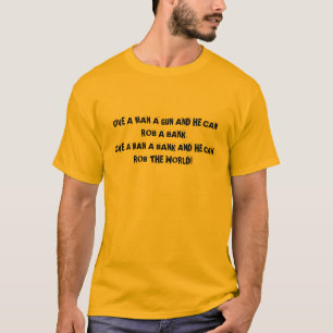 T-SHIRT DONNEZ À UN HOMME UNE ARME À FEU