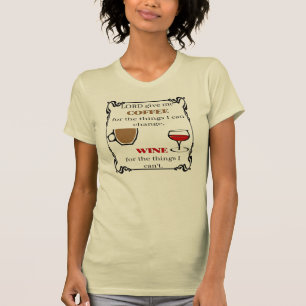 T-shirt Donnez du café et du vin,