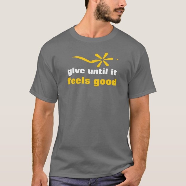 T-shirt donnez jusqu'à ce que ça fasse du bien (Devant)