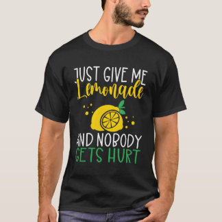 T-shirt Donnez-moi juste du citron pressé et personne n'es