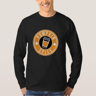 T-shirt Donnez-moi juste un Citrouille épice et une derni
