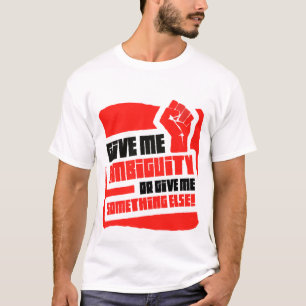 T-shirt Donnez-moi l'ambiguïté