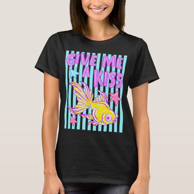 T-shirt Donnez-moi un baiser (Devant)