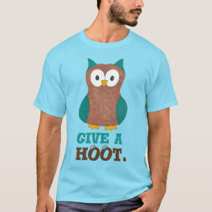 T-shirt Donnez une HOOT Cartoon Chouette Oiseau Oiseaux Ye