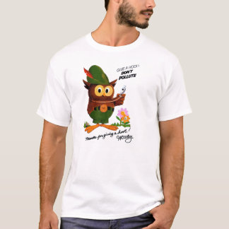 T-shirt Donnez une huée ne polluent pas le tee - shirt