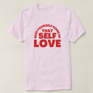 T-shirt Donnez-vous une partie de cette inspiration d'amou