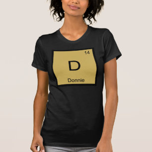 T-shirt Donnie Nom Chimie Élément Tableau Périodique