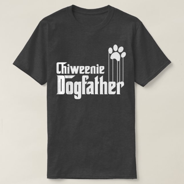 T-shirt Dons de Chiweenie Chien Papa (Design devant)
