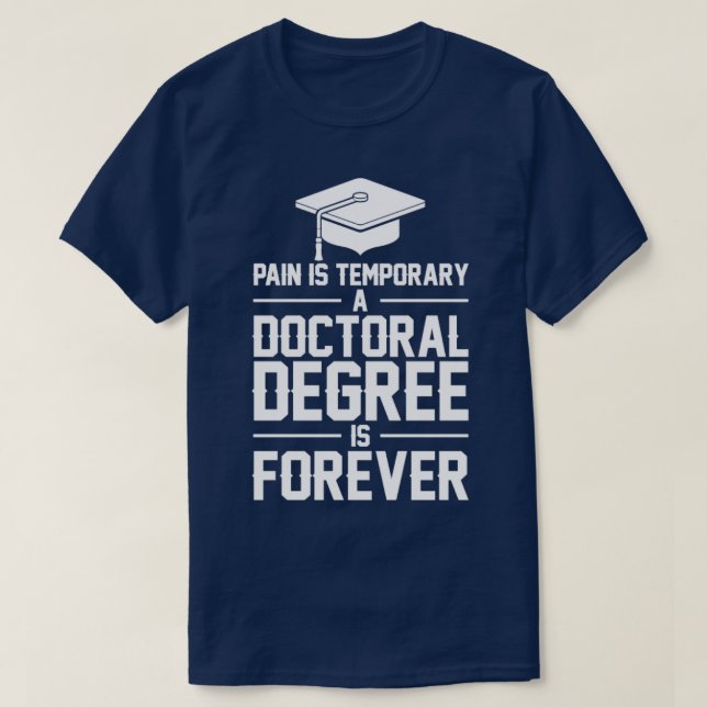 T-shirt Dons de doctorat pour doctorat Dons de doctorat po (Design devant)