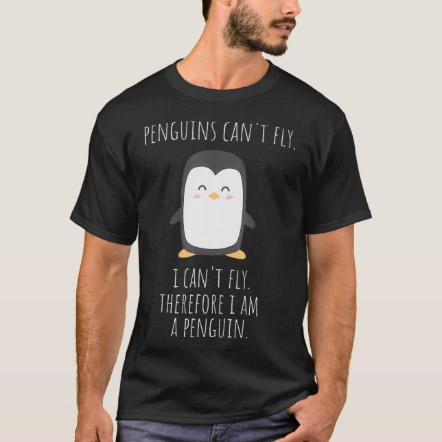 T-shirt Dons de pingouin Drôle Donc je suis un pingouin (Devant)