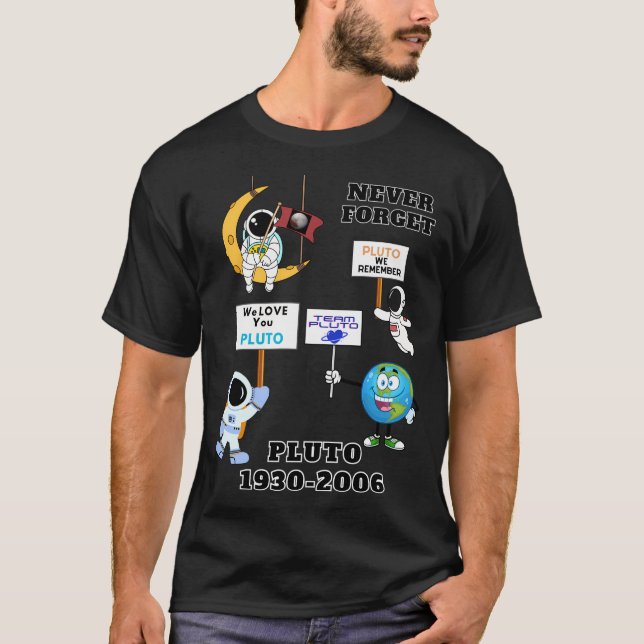T-shirt Dons De Science Drôle Pluto N'Oubliez Jamais - Pla (Devant)