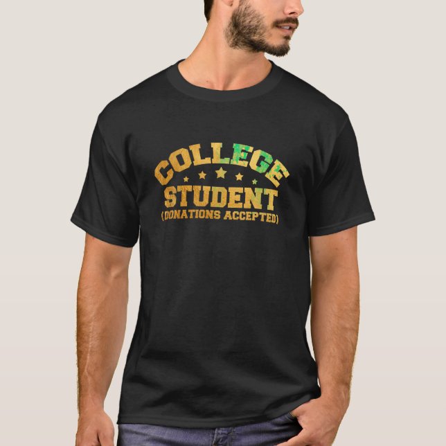 T-shirt Dons d'étudiants de collège Acceptés Funny College (Devant)