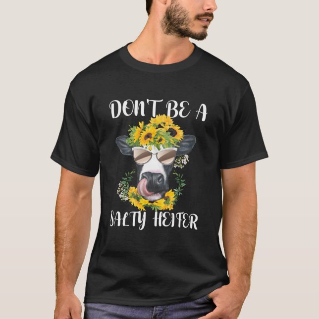 T-shirt Don'T Be A Salty Heifer Highland Cow Farm (Devant)