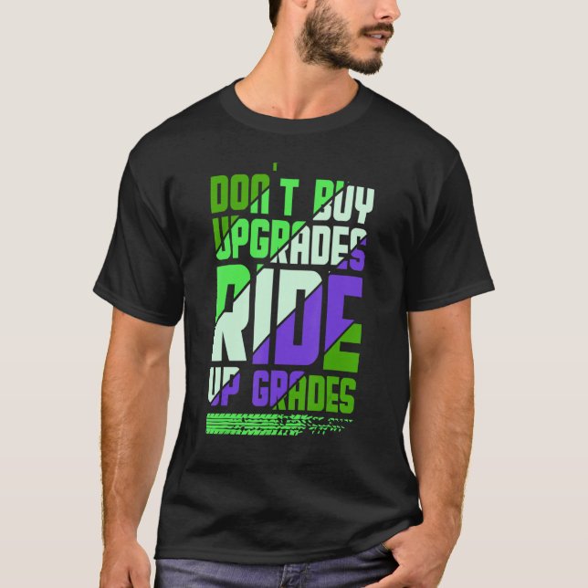 T-shirt Dont buy Update DownHill Mountain Bike Design for  (Devant)