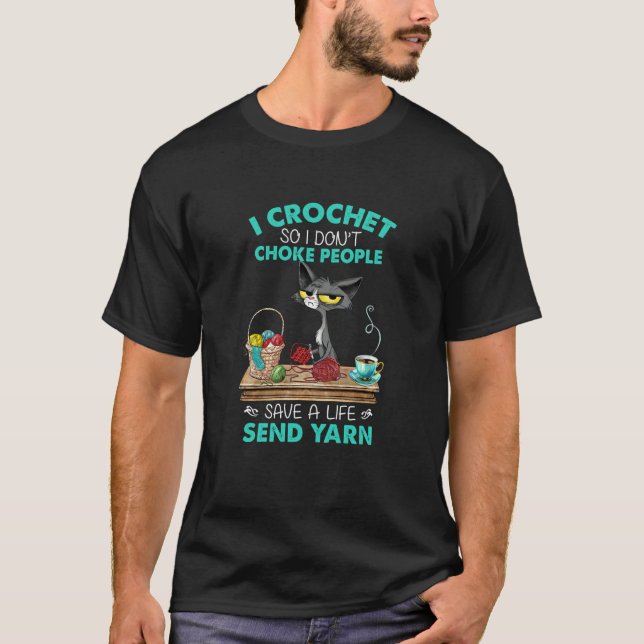 T-shirt Dont Choke People Save A Life Send Yarn Cat (Devant)