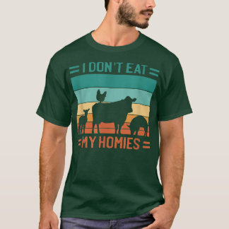 T-shirt Don't eat my homies vegan