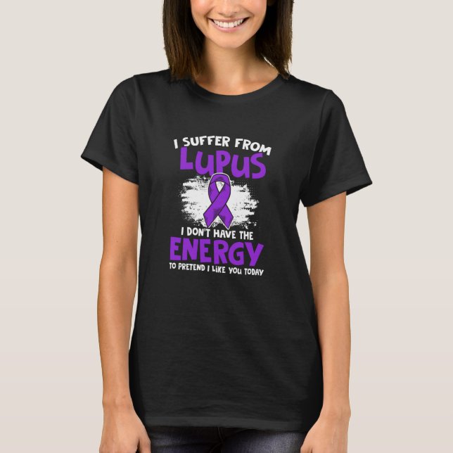 T-shirt Don't Have Energy Lupus Purple Ribbon Lupus Awaren (Devant)