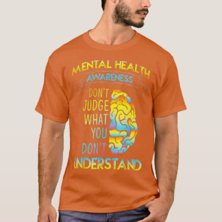 T-SHIRT DONT JUDGE - SENSIBILISATION À LA SANTÉ MENTALE
