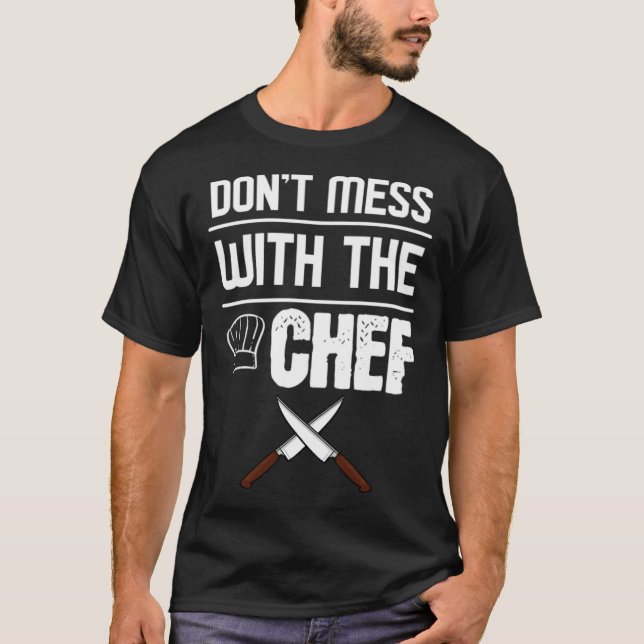 T-shirt Dont mess with the Chef pirate ship  donut restaur (Devant)
