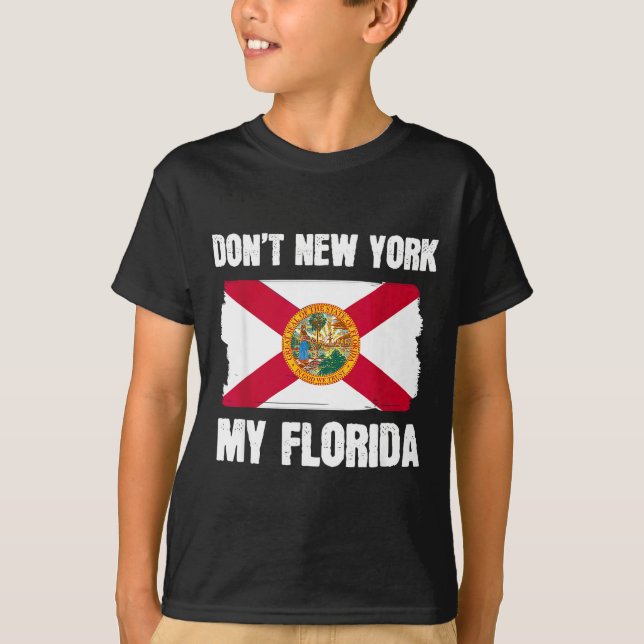 T-shirt Don't New York My Florida Florida Flag Retro Usa V (Devant)