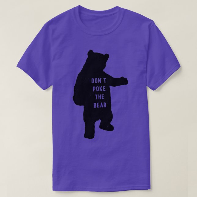 T-shirt Dont poke the bear  (Design devant)