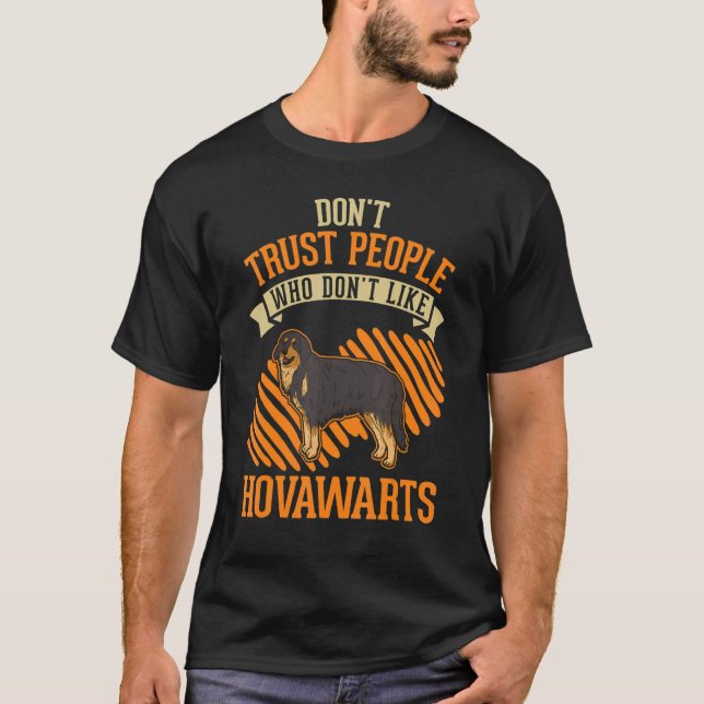 T-shirt Don't Trust people Who don't like Hovawarts (Devant)