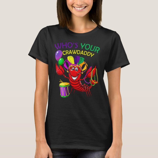 T-shirt Dont vos perles de langouste Drôle Mardi (Devant)
