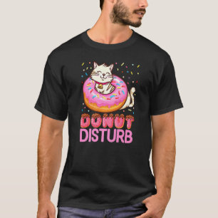 T-shirt Donut Disturb Plaisanteries Drôle Doughnut Cat Don