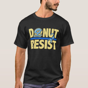 T-shirt Donut S'Oppose À L'Application De La Loi Pour Les