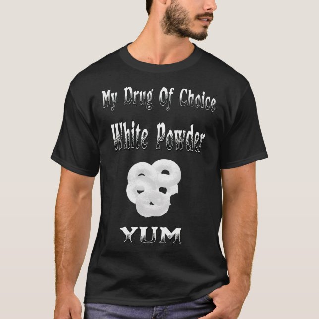 T-shirt Donuts, ma drogue du dessert drôle (Devant)