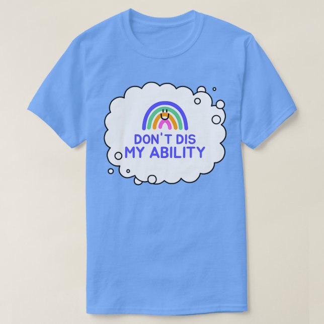 T-shirt Donx27t Dis dans ma capacité 8 (Design devant)