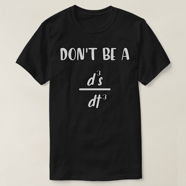 T-shirt donx27t être un d3s dt3 titre de maths drôle (Design devant)