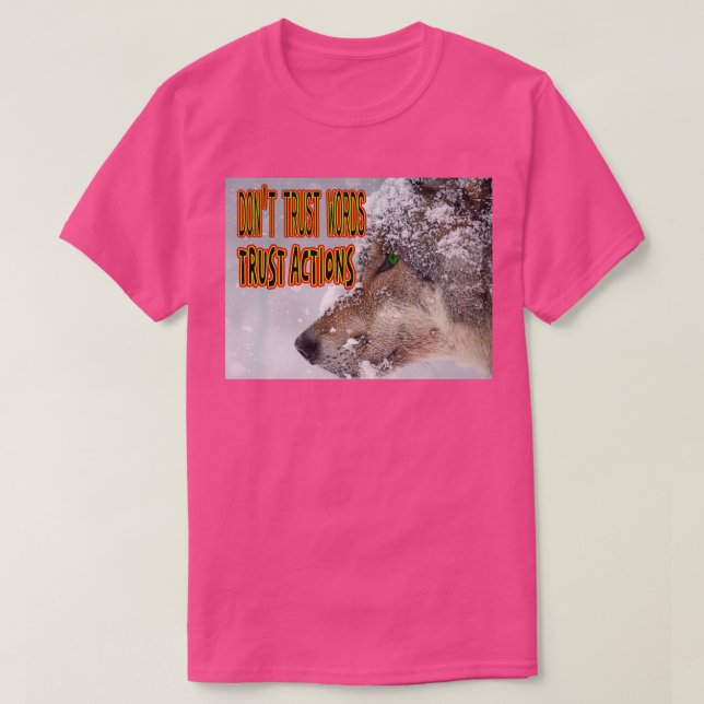 T-shirt Donx27t Mots de confiance Actions de confiance Mot (Design devant)