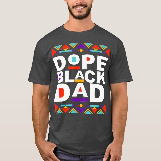 T-shirt Dope Black Papa Bonne Fête des pères Cadeau de Fil (Devant)