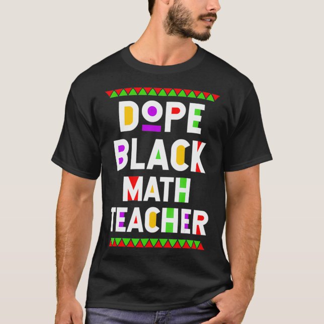 T-shirt Dope Noir Enseignant Math Africain-Américain Trava (Devant)