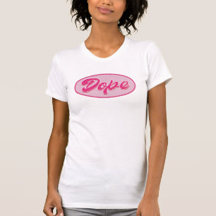 T-shirt Dope Script (Fille sur blanc)