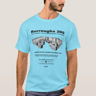 T-shirt d'ordinateur de Burroughs 205