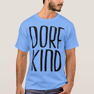 T-shirt Dorfkind Dorf Type 1