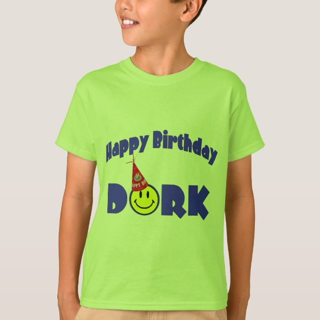T-shirt Dork de joyeux anniversaire (Devant)