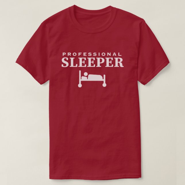 T-Shirt Dormant Professionnel Et Amusant (Design devant)
