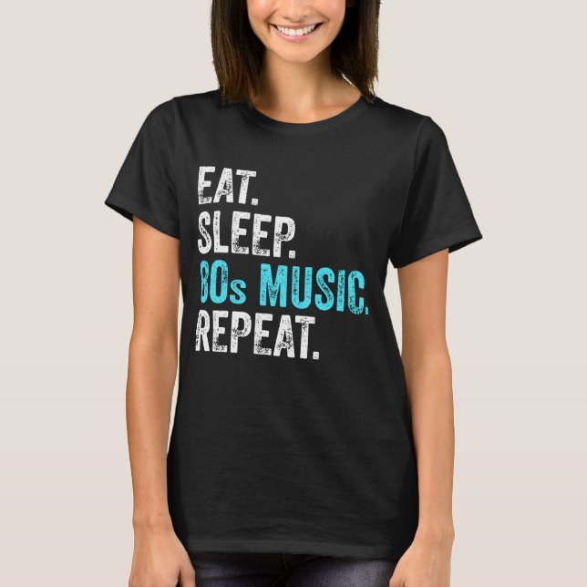 T-shirt Dormir 80sRépéter la musique (Devant)