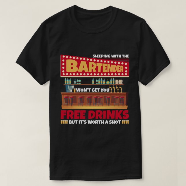 T-shirt Dormir Avec Bartender N'Obtenez Pas De Boissons Gr (Design devant)