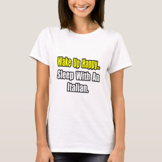T-shirt Dormir avec un italien