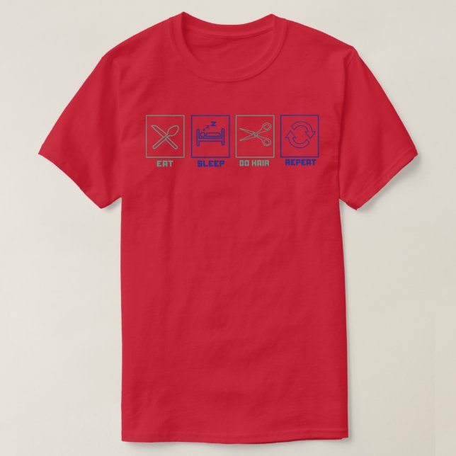 T-shirt Dormir Dormir Cheveux Répéter cheveux Couper les c (Design devant)