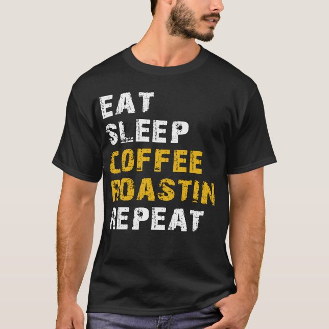 T-shirt Dormir manger Dégustation de café (Devant)
