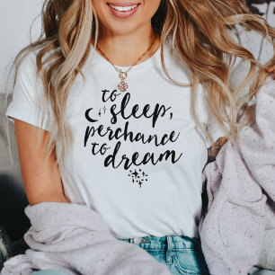 T-shirt Dormir, rêver   Devis de typographie