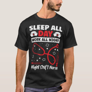 T-shirt Dormir Toute La Journée Travail Toute La Nuit Nuit