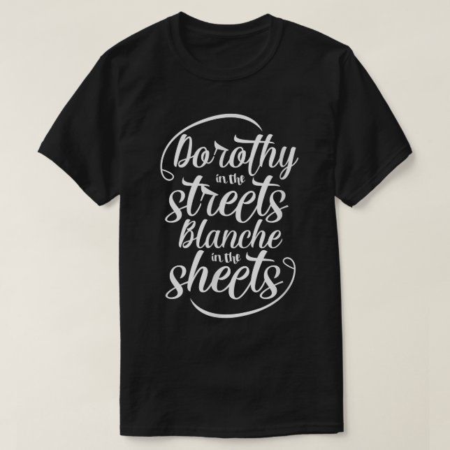 T-shirt Dorothy Dans Les Rues Blanche Dans Les Feuilles Ca (Design devant)