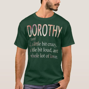 T-shirt Dorothy Nom de la fille Définition