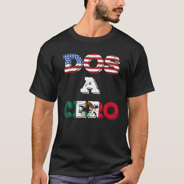T-shirt Dos A Cero Drôle Mexique Jeu Drapeaux T Chemise (Devant)